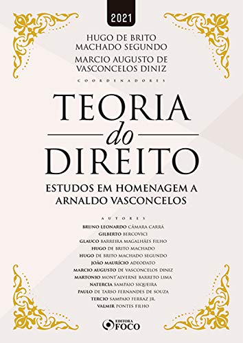 Capa do livro: Teoria do Direito: Estudos em homenagem a Arnaldo Vasconcelos - Ler Online pdf