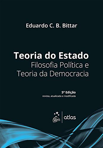 Capa do livro: Teoria do Estado – Filosofia Política e Teoria da Democracia - Ler Online pdf