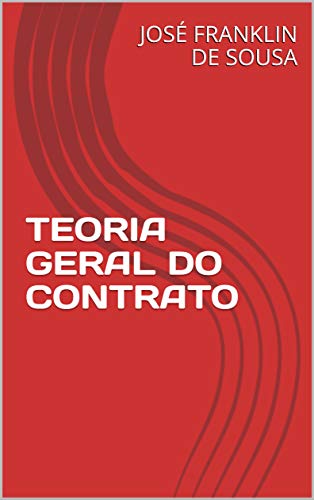 Capa do livro: TEORIA GERAL DO CONTRATO - Ler Online pdf