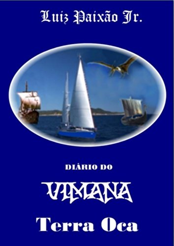 Capa do livro: Terra Oca (Diário do VIMANA Livro 2) - Ler Online pdf
