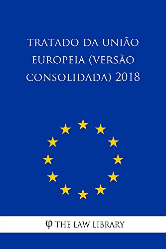 Capa do livro: Tratado da União Europeia (versão consolidada) 2018 - Ler Online pdf