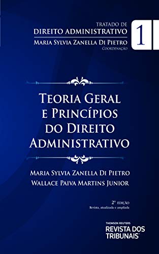 Livro PDF: Tratado de direito administrativo v.1 : teoria geral e princípios do direito administrativodireito administrativo