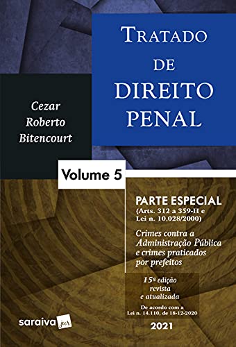 Livro PDF Tratado de direito penal: parte especial – crimes contra a Administração Pública e crimes praticados por prefeitos
