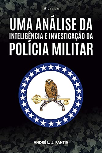 Livro PDF: Uma análise da inteligência e investigação da polícia militar
