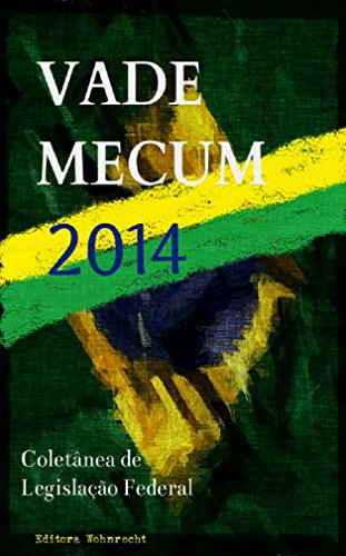 Capa do livro: Vade Mecum 2014: Coletânea de Legislação Federal (Direito Transparente Livro 1) - Ler Online pdf