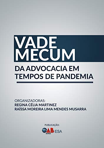Capa do livro: Vade Mecum da Advocacia em tempos de pandemia (Maio – 2020) - Ler Online pdf