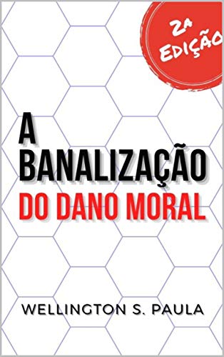 Capa do livro: A banalização do dano moral - Ler Online pdf