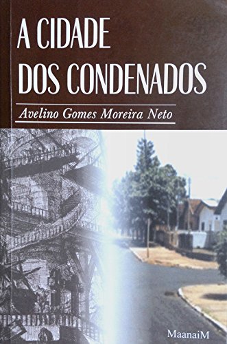 Livro PDF: A CIDADE DOS CONDENADOS