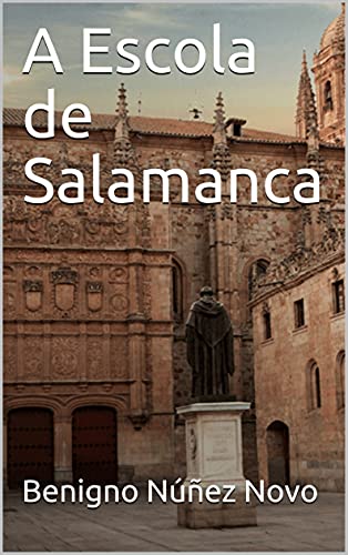 Capa do livro: A Escola de Salamanca - Ler Online pdf