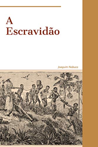 Livro PDF: A Escravidão