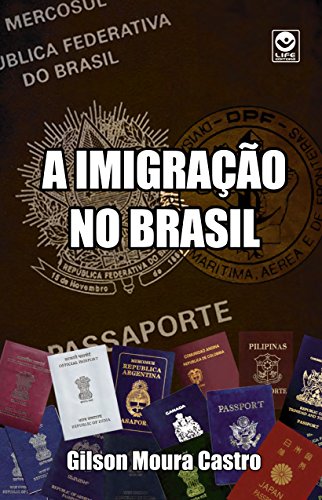 Capa do livro: A IMIGRAÇÃO NO BRASIL - Ler Online pdf