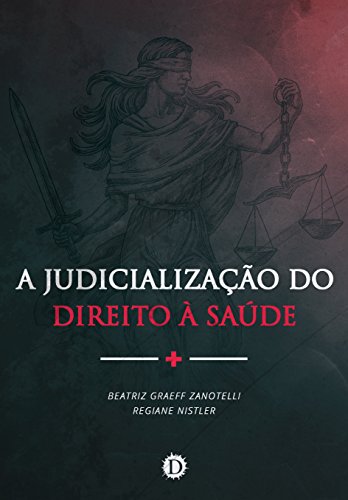 Capa do livro: A judicialização do direito à saúde - Ler Online pdf