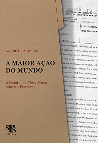 Livro PDF A maior ação do mundo: A história da Class Action contra a Petrobras