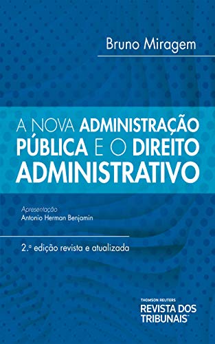Livro PDF A Nova Administração Publica e o Direito Administrativo