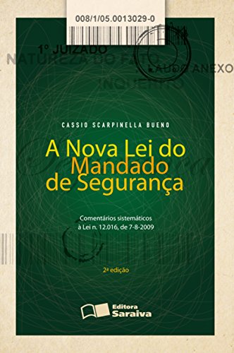 Capa do livro: A NOVA LEI DO MANDADO DE SEGURANÇA - Ler Online pdf