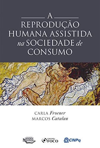 Livro PDF: A Reprodução Humana Assistida na Sociedade de Consumo