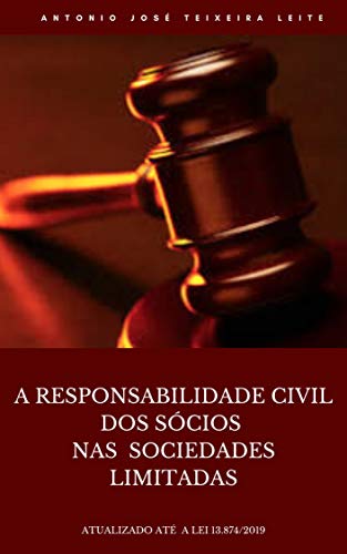 Capa do livro: A Responsabilidade Civil dos Sócios nas Sociedades Limitadas - Ler Online pdf
