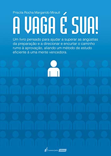 Capa do livro: A VAGA É SUA! - Ler Online pdf