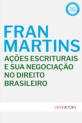 Capa do livro: Ações Escriturais e sua Negociação no Direito Brasileiro - Ler Online pdf