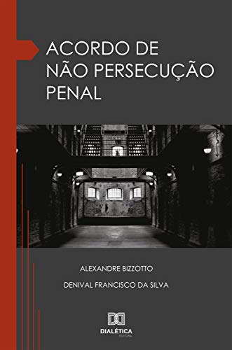 Capa do livro: Acordo de não persecução Penal - Ler Online pdf