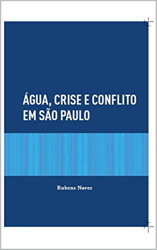 Capa do livro: Água, Crise e Conflito em São Paulo - Ler Online pdf