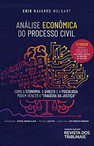 Capa do livro: Análise econômica do processo civil: como a economia, o direito e a psicologia podem vencer a tragédia da justiça - Ler Online pdf