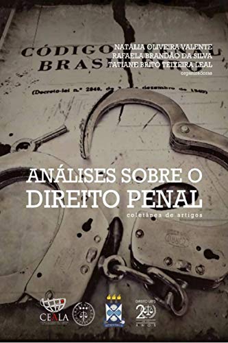Livro PDF Análises Sobre Direito Penal:: Coletânea de Artigos