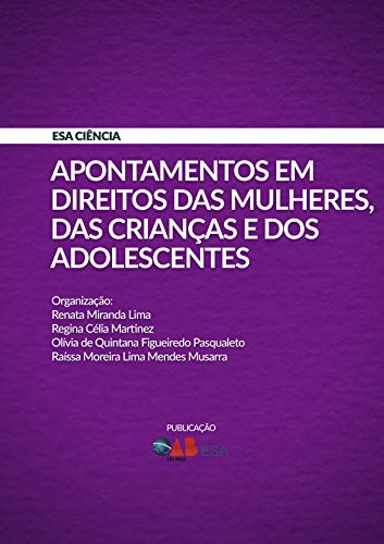 Capa do livro: Apontamentos em Direitos das Mulheres, das Crianças e dos Adolescentes - Ler Online pdf