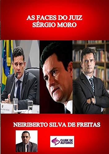 Livro PDF As Faces Do Juiz SÉrgio Moro