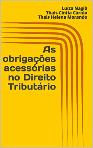 Capa do livro: As obrigações acessórias no Direito Tributário - Ler Online pdf