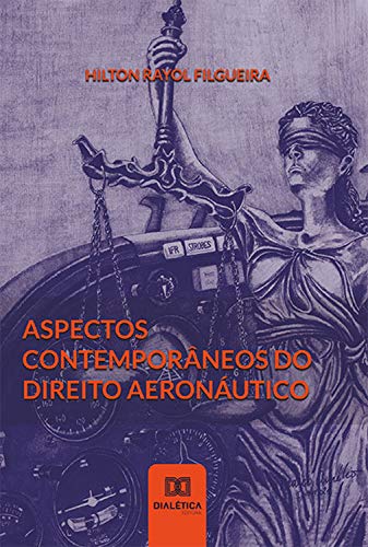 Capa do livro: Aspectos Contemporâneos do Direito Aeronáutico - Ler Online pdf