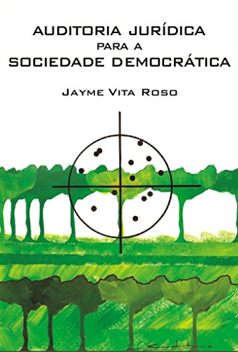 Livro PDF Auditoria jurídica para a sociedade democrática