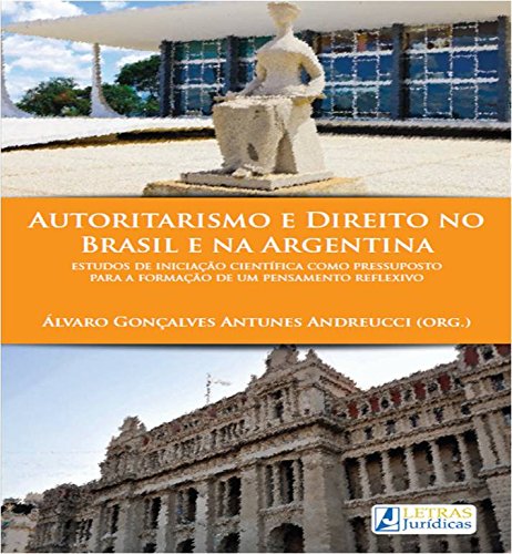 Capa do livro: Autoritarismo e Direito no Brasil e na Argentina - Ler Online pdf