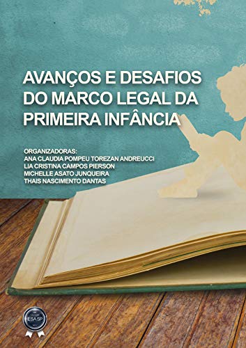 Capa do livro: Avanços e Desafios do Marco Legal da Primeira Infância - Ler Online pdf