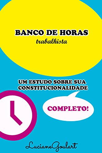 Capa do livro: BANCO DE HORAS TRABALHISTA - Ler Online pdf