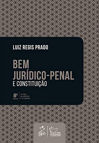 Capa do livro: Bem Jurídico Penal e Constituição - Ler Online pdf