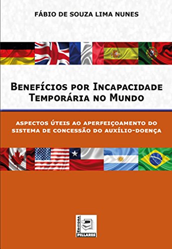Livro PDF: BENEFÍCIOS POR INCAPACIDADE TEMPORÁRIA NO MUNDO