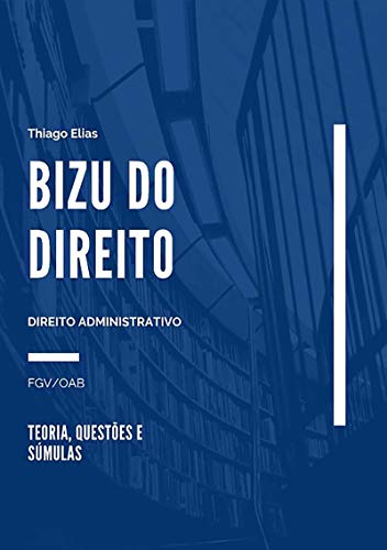 Livro PDF: Bizu Do Direito Administrativo