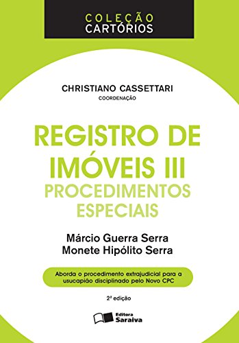 Capa do livro: CARTÓRIOS – REGISTRO DE IMÓVEIS III - Ler Online pdf