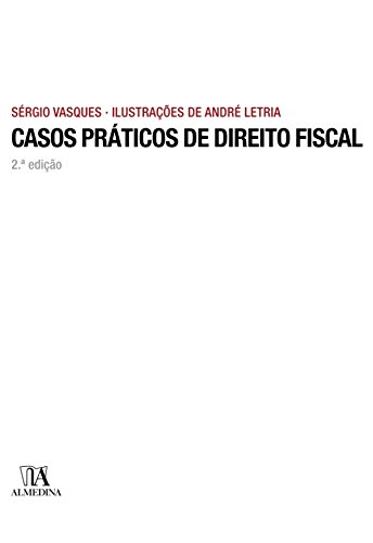 Livro PDF: Casos Práticos de Direito Fiscal – 2ª Edição