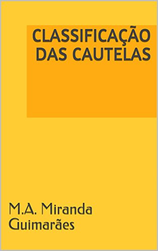Livro PDF: CLASSIFICAÇÃO DAS CAUTELAS