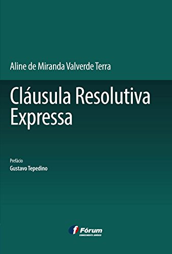 Capa do livro: Cláusula resolutiva expressa - Ler Online pdf