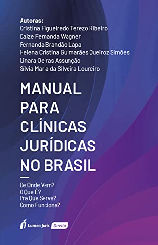 Capa do livro: Clínicas Jurídicas no Brasil - Ler Online pdf