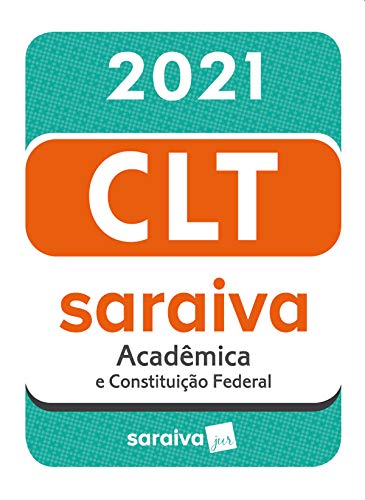 Livro PDF CLT Acadêmica Saraiva Mini – 21ª Edição 2021