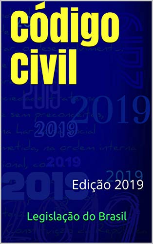 Livro PDF: Código Civil: Edição 2019 (Direito Positivo Livro 3)