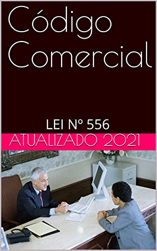 Capa do livro: Código Comercial: LEI Nº 556 - Ler Online pdf