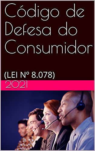 Capa do livro: Código de Defesa do Consumidor: (LEI Nº 8.078) - Ler Online pdf