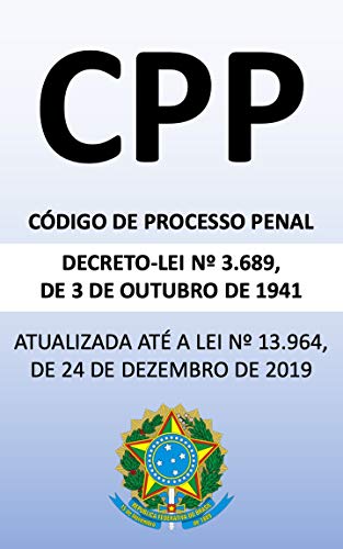 Capa do livro: Código de Processo Penal (2020): Atualizado até a Lei nº 13.964 de 2019 - Ler Online pdf