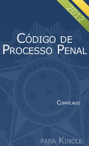 Livro PDF Código de Processo Penal Compilado
