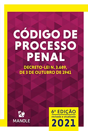Livro PDF Código de Processo Penal : Decreto-lei n. 3.689, de 03 de outubro de 1941 6a ed. 2021